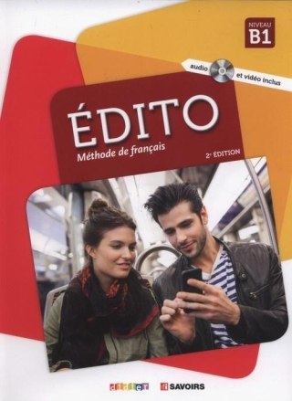 Edito B1 Methode de francais + CD