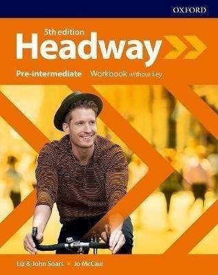 Headway 5E Pre-intermediate WB without key OXFORD