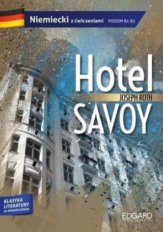 Hotel Savoy. Adaptacja klasyki z ćw. B1/B2