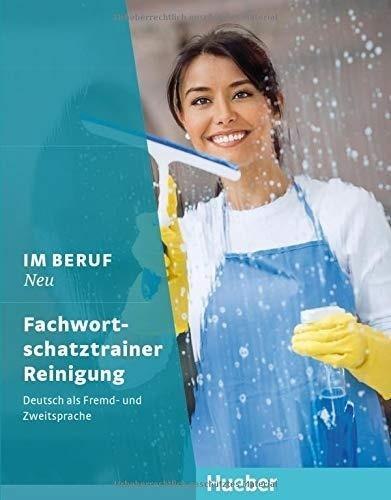 Im Beruf NEU - Fachwortschatztrainer Reinigung