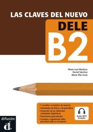 Las claves del Nuevo DELE B2