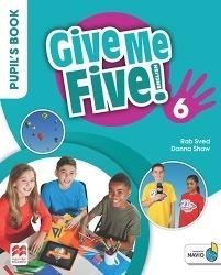 Give Me Five! 6 Pupil's Book Pack MACMILLAN