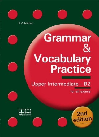 Grammar & Vocabulary Practice Upper-Int.B2 2nd ed.