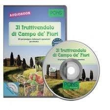 Il Fruttivendolo di Campo de Fiori A2/B1 + CD PONS