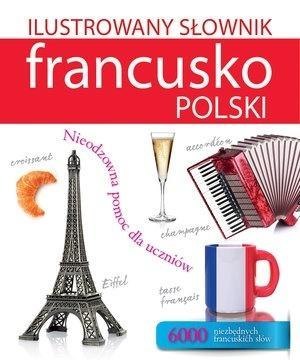 Ilustrowany słownik francusko-polski w.2017