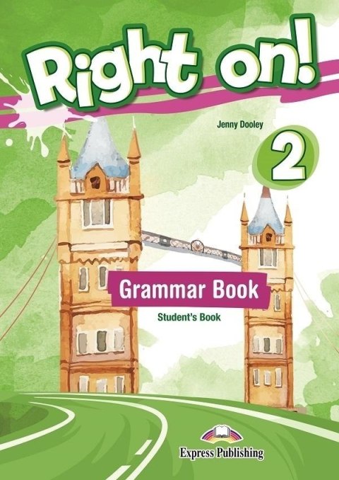 Right On! 2 Grammar SB EXPRESS PUBLISHING