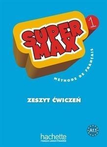 Super Max 1 ćwiczenia PL HACHETTE