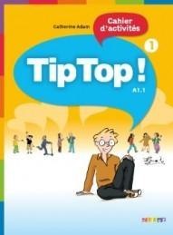 Tip Top 1 A1. 1 ćwiczenia DIDIER