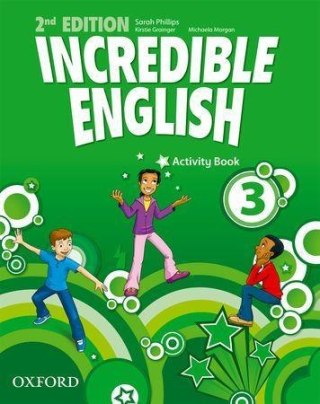 Incredible English 2E 3 AB OXFORD