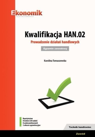 Kwalifikacja HAN.02. Prowadzenie działań.. Egzamin