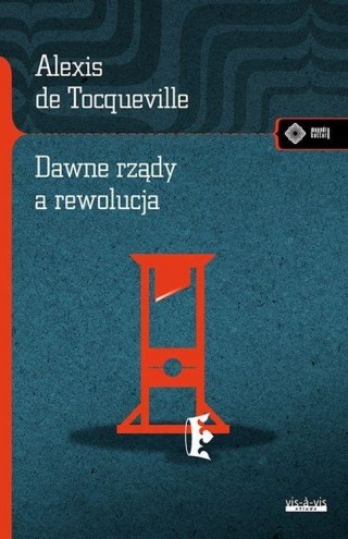 Dawne rządy a rewolucja