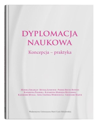 Dyplomacja naukowa. Koncepcja - praktyka