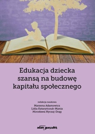 Edukacja dziecka szansą na budowę kapitału..