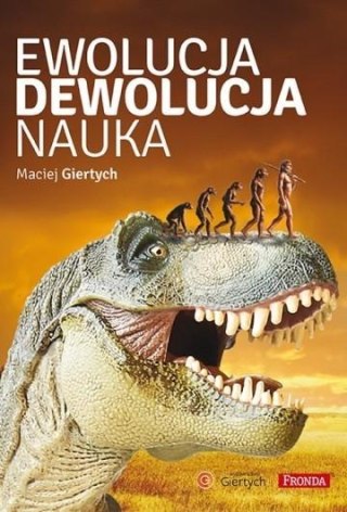 Ewolucja, dewolucja, nauka