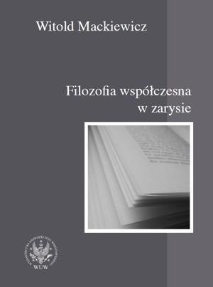 Filozofia współczesna w zarysie