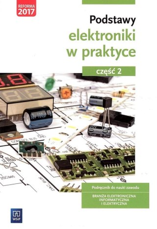 Podstawy elektroniki w praktyce cz.2 WSiP