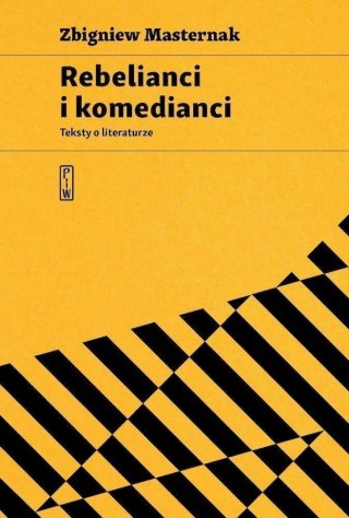 Rebelianci i komedianci