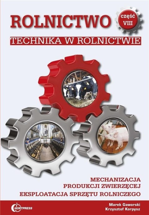 Rolnictwo cz.8 Technika w rolnictwie w.2021