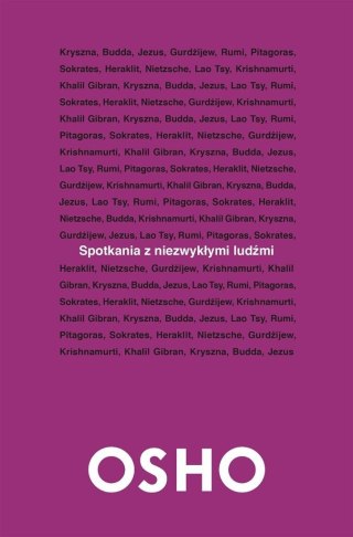 Spotkania z niezwykłymi ludźmi OSHO