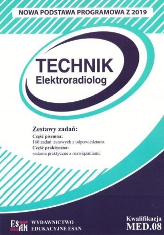 Technik Elektroradiolog. Kwalifikacja MED.08 NPP