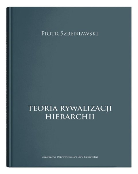 Teoria rywalizacji hierarchii