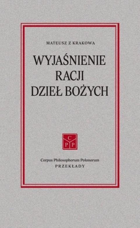 Wyjaśnienie racji dzieł Bożych