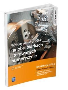 Wykonywanie obróbki na obr. ster. num. Kwal.M.19.4