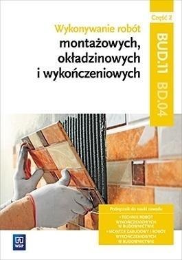 Wykonywanie robót montażowych Kw.BUD.11. cz.2 WSiP