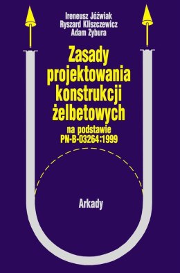 Zasady projektowania konstrukcji żelbetowych