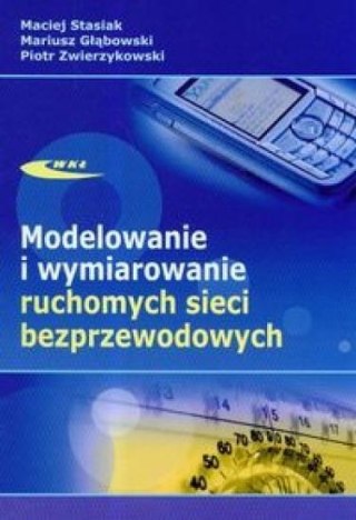 Modelowanie i wymiarowanie ruchomych sieci bezprz.