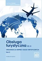 Obsługa turystyczna cz.II Organizacja imprez.. T.2