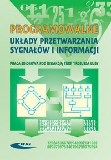 Programowalne układy przetwarzania sygnałów i inf.