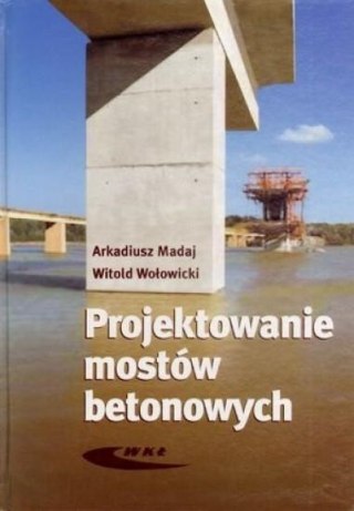 Projektowanie mostów betonowych