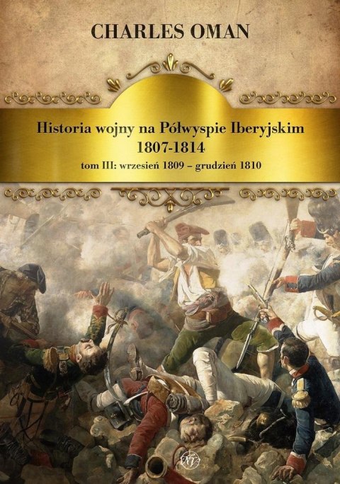 Historia wojny na Półwyspie Iberyjskim 1807-1814