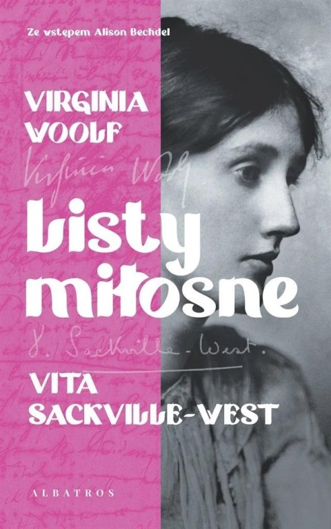 Listy miłosne. Virginia Woolf i Vita Sackville-Wes