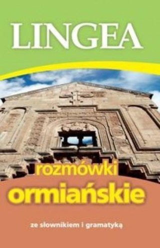 Rozmówki ormiańskie ze słownikiem i gramatyką