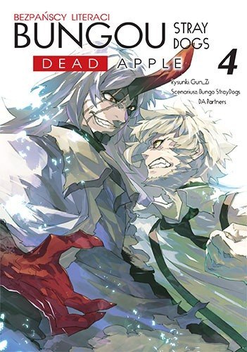 Bungou Stray Dogs. Dead Apple. Tom 4 Bungou Stray Dogs. Dead Apple. Tom 4