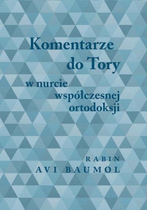 Komentarze do Tory w nurcie współczesnej..