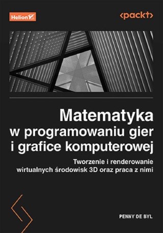 Matematyka w programowaniu gier i grafice...