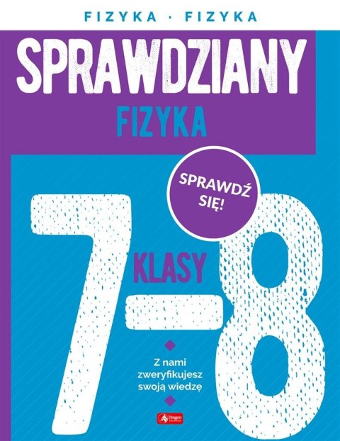 Sprawdziany dla klasy 7-8. Fizyka