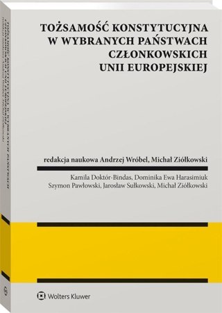 Tożsamość konstytucyjna w wybranych państwach..