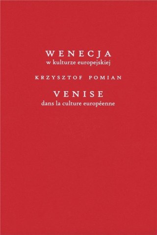 Wenecja w kulturze europejskiej/Venice dans la..