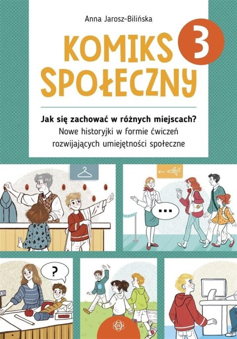 Komiks społeczny 3 Jak się zachować w różnych..