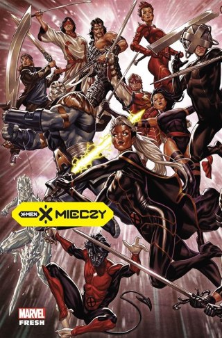 X-Men. X mieczy T.1