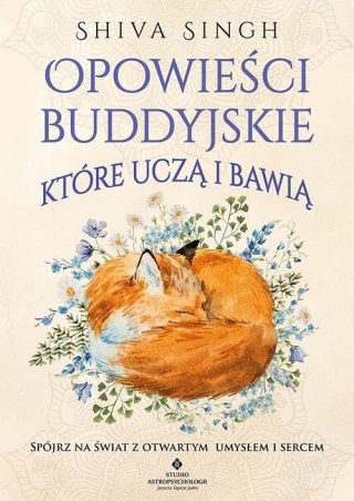 Opowieści buddyjskie, które uczą i bawią