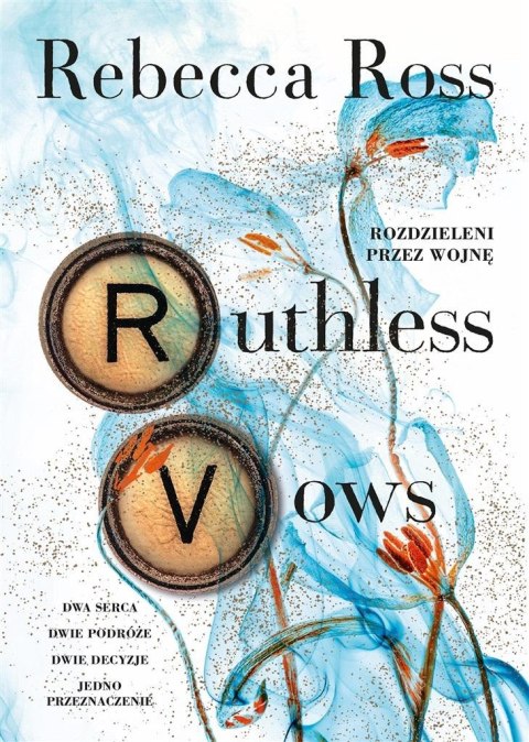 Ruthless Vows. Rozdzieleni przez wojnę