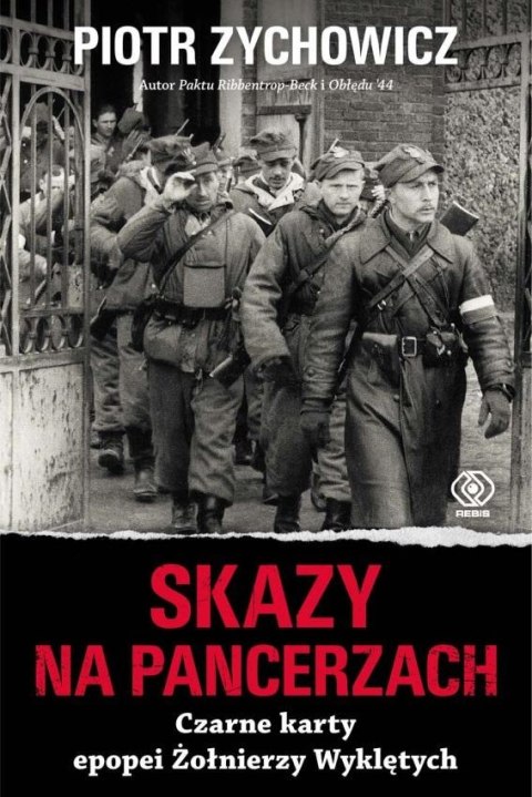 Skazy na pancerzach. Czarne karty epopei Żołnierzy