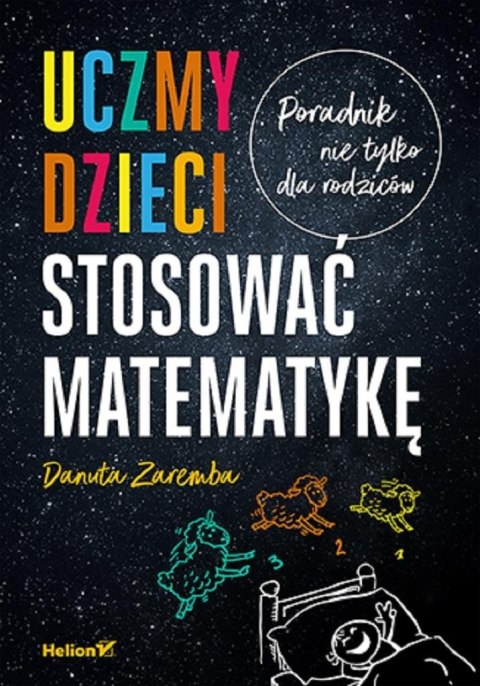 Uczmy dzieci stosować matematykę