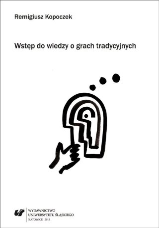 Wstęp do wiedzy o grach tradycyjnych