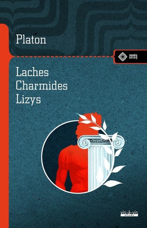 Laches Charmides Lizys